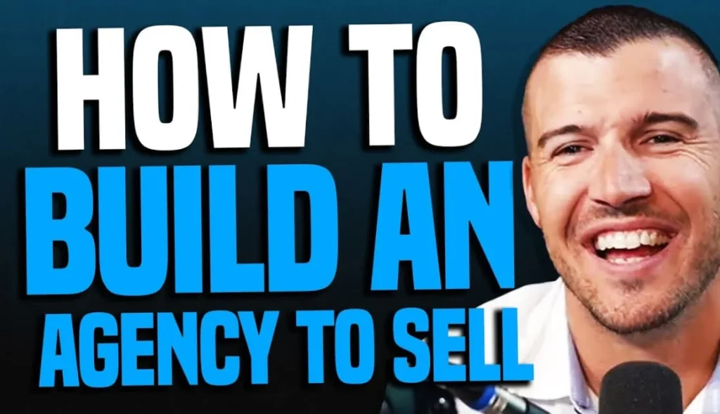 how to build an agency to sell